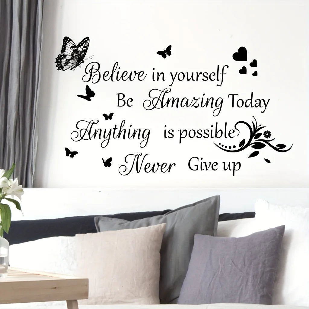 Butterfly Believe In Yourself Be Amzing Today Wall Sticker Waterproof Home Decor For Living Room Bedroom Mural